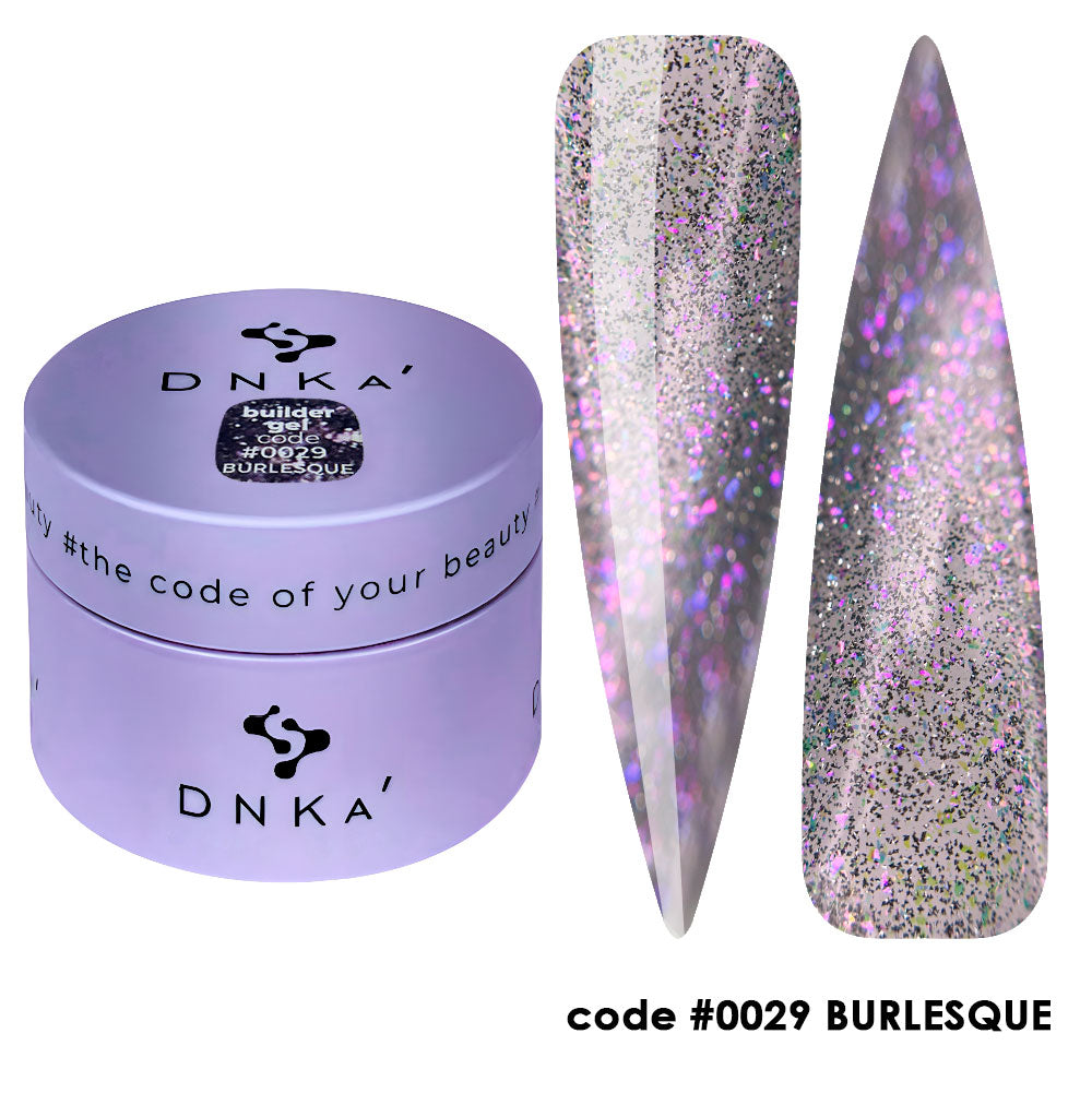 0029 DNKa' Builder Gel BURLESQUE Collection - 30ml
