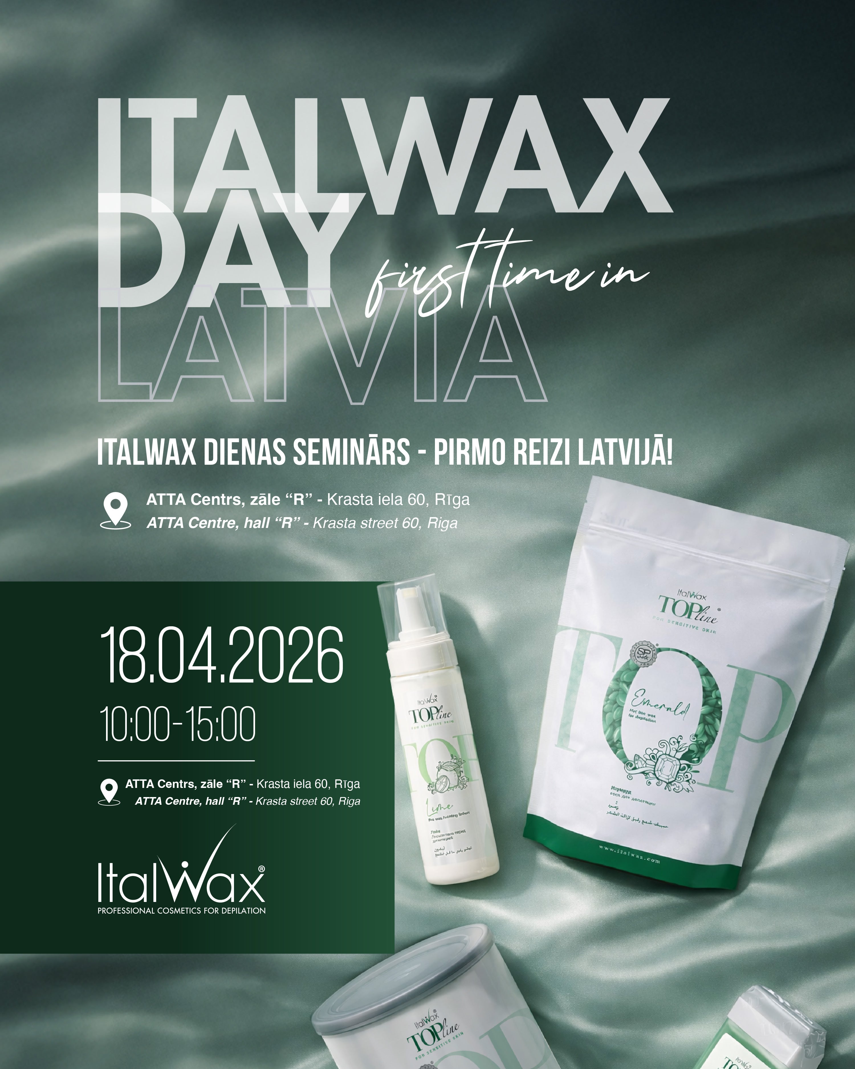ItalWax DAY pasākuma biļete